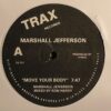 Marshall Jefferson Move Your Body vinilo Trax Records