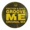 Friction & Spice Groove Me vinilo Totem Tanz